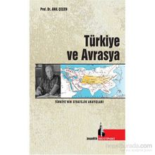 Türkiye ve Avrasya - Anıl Çeçen
