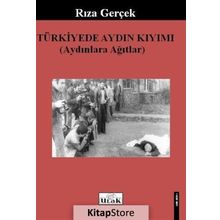 Türkiye’de Aydın Kıyımı - Rıza Gerçek