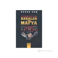 TÜRKİYE`DE BABALAR VE MAFYA - HASAN CEM