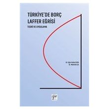 Türkiye`de Borç Laffer Eğrisi - Korkut Pata