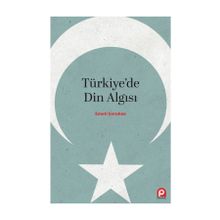Türkiye'de Din Algısı - Emeti Saruhan