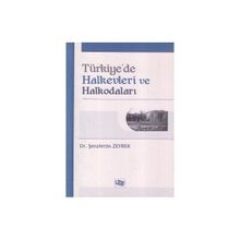 Türkiye’de Halkevleri ve Halkodaları - Şerafettin Zeyrek