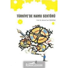 TÜRKİYE'DE KAMU SEKTÖRÜ - AHMET FAZIL ÖZSOYLU