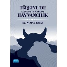 Türkiye’de Küçükbaş ve Büyükbaş Hayvancılık - Nobel Akademik Yayıncılık