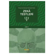 Türkiye`de Kullanılan Psikolojik Testler Cilt 1 Zeka Testleri Kaknüs Yayınları