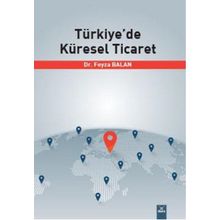 Türkiye'de Küresel Ticaret - Dora Basım Yayın