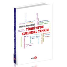 Türkiye'de Kurumsal Tahkim - Nuray Ekşi