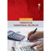TÜRKIYEDE PARAFISKAL GELIRLER - FILIZ GIRAY