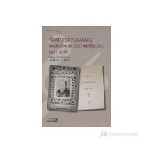 TÜRKIYE'DE PSIKANALIZ HAKKINDA EN ESKI METINLER 1 (1917-1928) - GENEL
