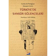 Türkiye’de Sansür Eğlenceleri - Arda Odabaşı