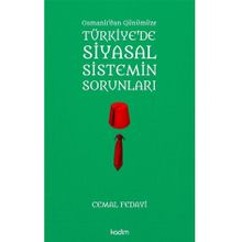 Türkiye’de Siyasal Sistemin Sorunları - Cemal Fedayi