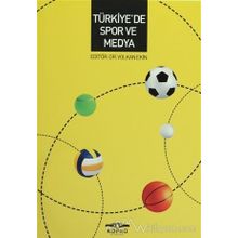 Türkiye’de Spor ve Medya - Volkan Ekin