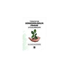 Türkiye'de Sürdürülebilir Finans Uygulamaları - Aysel Gündoğdu