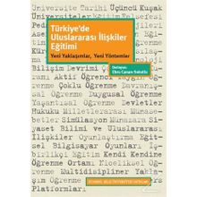 Türkiye'de Uluslararası İlişkiler Eğitimi - Kolektif