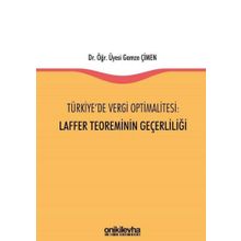 Türkiyede Vergi Optimalitesi Laffer Teoreminin Geçerliliği - Gamze Çimen