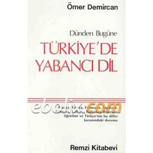 TÜRKİYE'DE YABANCI DIL - ÖMER DEMIRCAN