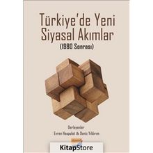 Türkiye’de Yeni Siyasal Akımlar - Evren Haspolat Deniz Yıldırım