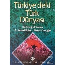 Türkiyedeki Türk Dünyası - Ertuğrul Yaman