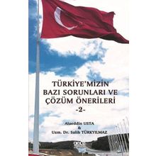 Türkiye'mizin Bazı Sorunları Ve Çözüm Önerileri 2 - Alaeddin Usta
