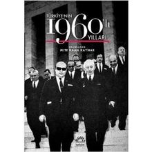 Türkiye’nin 1960’lı Yılları - Mete Kaynar