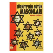 Türkiye’nin Büyük Masonları - Süleyman Yeşilyurt