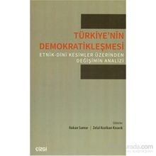 Türkiye’nin Demokratikleşmesi - Hakan Samur