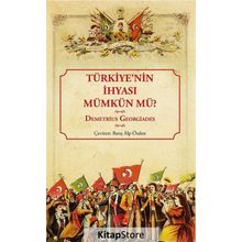 Türkiye'nin İhyası Mümkün Mü? - Demetrius Georgiades