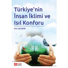 Türkiye'nin İnsan İklimi ve Isıl Konforu - Pegem Akademi Yayıncılık
