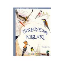 Türkiye'nin Kuşları Genç Kaşifin Doğa Rehberi 2 - Tim Davis