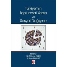 Türkiye'nin Toplumsal Yapısı ve Sosyal Değişme Ekin Basım Yayın