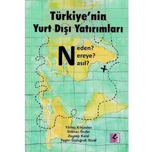 Türkiye’nin Yurt Dışı Yatırımları - Kolektif