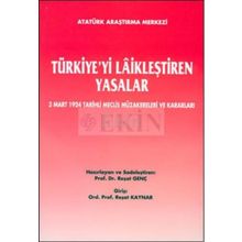 Türkiye’yi Laikleştiren Yasalar - kollektif