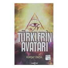 Türklerin Avatarı - Kürşat Öncül