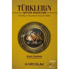 Türklerin Şeytani Masalları - Seçkin Sarpkaya