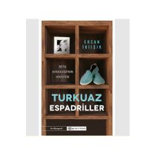Turkuaz Espadriller - Ercan İkiışık