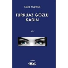 Turkuaz Gözlü Kadın - Emin Yıldırım