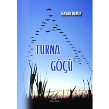 Turna Göçü - Hasan Demir