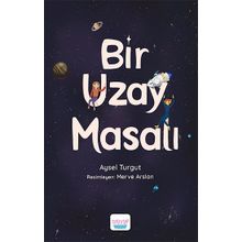 Turta Kitap Bir Uzay Masalı