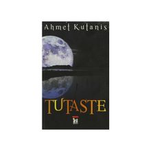 TUTASTE - AHMET KUTANIS