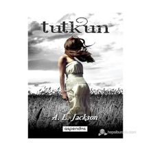 TUTKUN - A. L. JACKSON