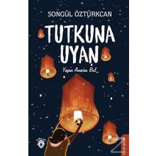 Tutkuna Uyan - Songül Öztürkcan