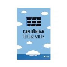 Tutuklandık - Can Dündar
