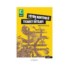Tütün Kontrolü ve Ticaret İhtilafı Sebahattin Kuş