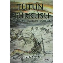 TÜTÜN TÜRKÜSÜ DEBBOY ÖNÜNDE DIKEN - SEZEN ÖZOL