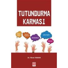 Tutundurma Karması - Fikret Yaman