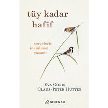 Tüy Kadar Hafif Serenad Yayınevi