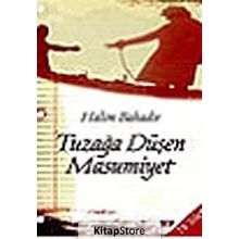 TUZAĞA DÜŞEN MASUMIYET - HALIM BAHADIR