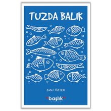 Tuzda Balık - Prof.Dr. Zafer Öztek