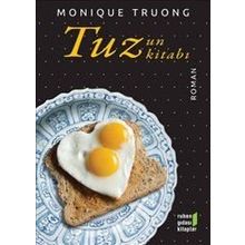 Tuzun Kitabı - Monique Truong