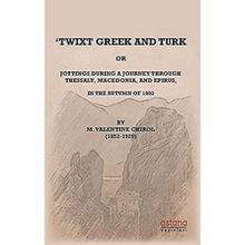 Twixt Greek and Turk - Astana Yayınları